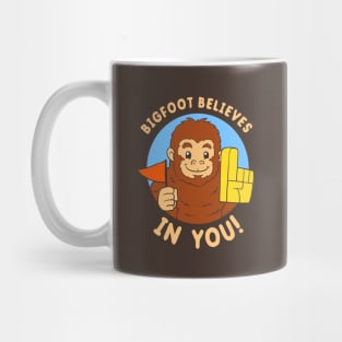 Bigfoot Believes In You Mug